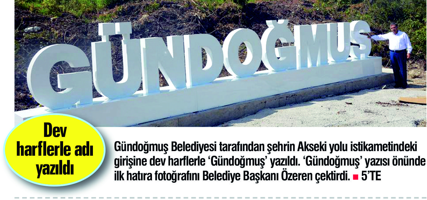 İlçenin girişine adı yazıldı