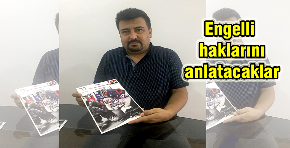 Engelli haklarını anlatacaklar