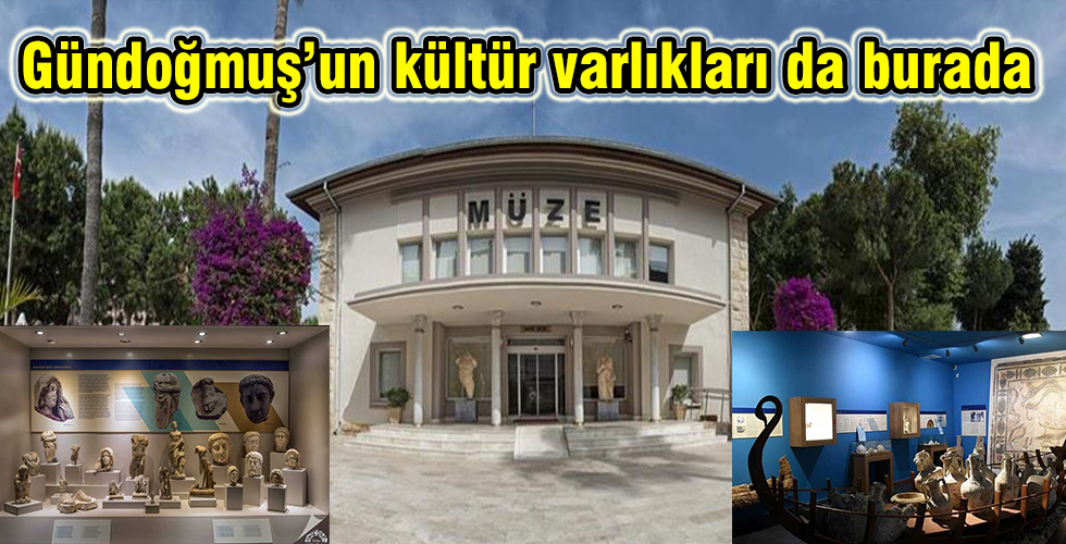 Gündoğmuş’un kültür varlıkları da burada