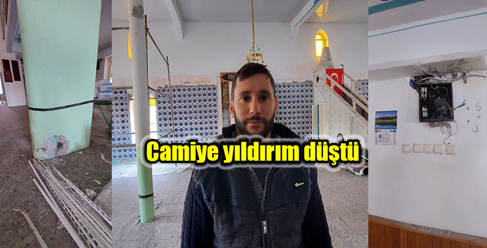 Camiye yıldırım düştü