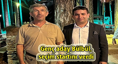 Genç aday Bülbül, seçim startını verdi
