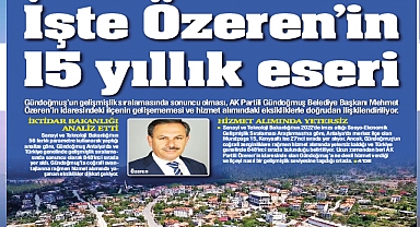 İşte Özeren’in 15 yıllık eseri