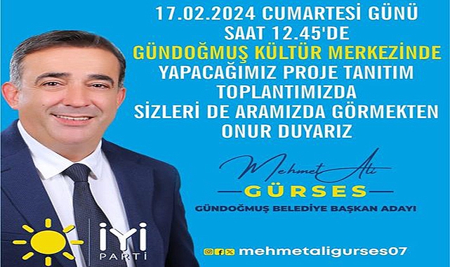 İYİ Parti Belediye Başkan adayı Gürses, projelerini tanıtacak