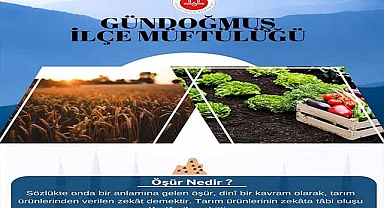 Gündoğmuş İlçe Müftülüğü’nden “Öşür” hakkında bilgilendirme